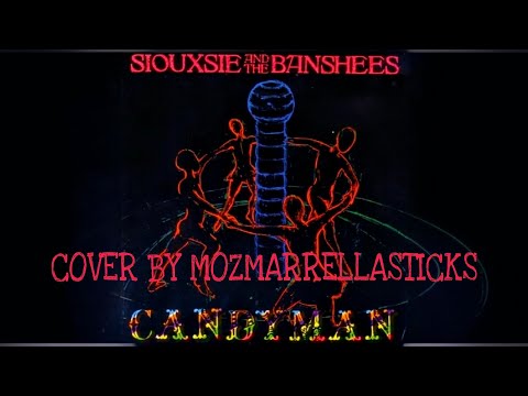 Thumbnail for Siouxsie and the Banshees - Candyman (guitar cover by mozmarrellasticks) by John Valentine Carruthers