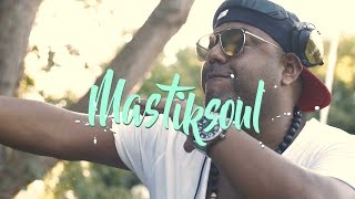 Mastiksoul "Gasosa" Feat Laton Cordeiro - Official Video [HD]
