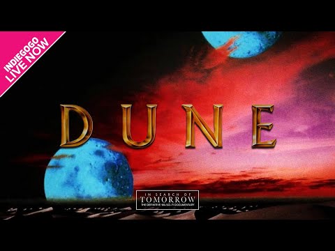 IN SEARCH OF TOMORROW - DUNE CLIP