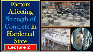 Factors affecting the Strength of Concrete l hardened properties l Water cement l Aggregates l