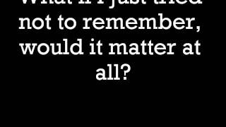 Would It Matter - Skillet Lyrics