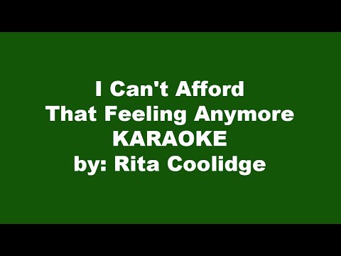 Rita Coolidge I Can't Afford That Feeling Anymore Karaoke