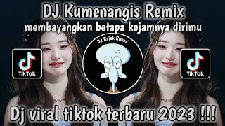 Download lagu DJ KU MENANGIS REMIX - DJ KU MENANGIS MEMBAYANGKAN BETAPA KEJAMNYA || DJ TERBARU VIRAL TIKTOK 2023 mp3 Download lagu DJ KU MENANGIS REMIX - DJ KU MENANGIS MEMBAYANGKAN BETAPA KEJAMNYA || DJ TERBARU VIRAL TIKTOK 2023 mp3