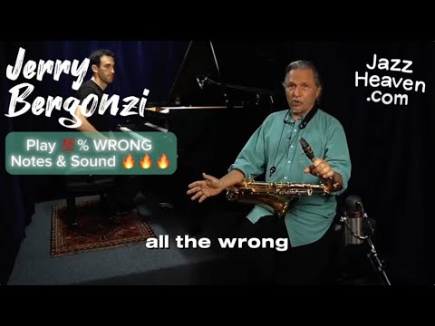 Jerry Bergonzi Masterclass Excerpt: Playing 💯% WRONG Notes & sound 🔥🔥🔥 JAZZHEAVEN.COM