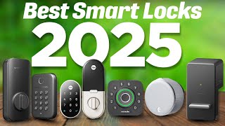 Best Smart Locks 2023! Who Is The NEW #1
