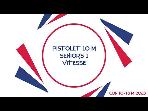 Finale Pistolet 10 m vitesse Seniors 1 - CdF 10/18m 2023