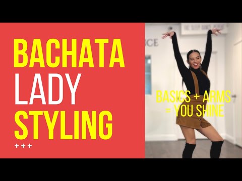 Bachata Ladies Styling Shine | Cute & Flirty ARM STYLING