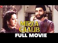 मिर्ज़ा गालिब Mirza Ghalib 1954 Full Movie Bharat Bhushan Suraiya Nigar Sult