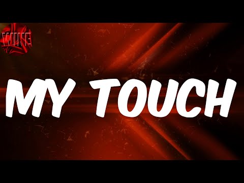 (Lyrics) Chop Daily - My Touch