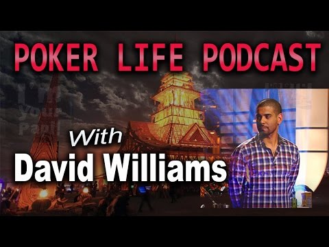 David Williams (Poker & Masterchef)  || Poker Life Podcast