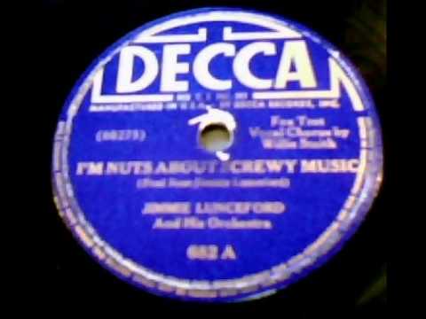 "I'm Nuts About Screwy Music" - Jimmie Lunceford & His Orchestra (1935 Decca)