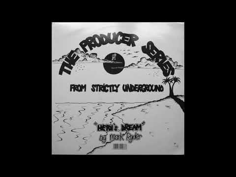 Mark Ryder - Heidi's Dream (Remix)