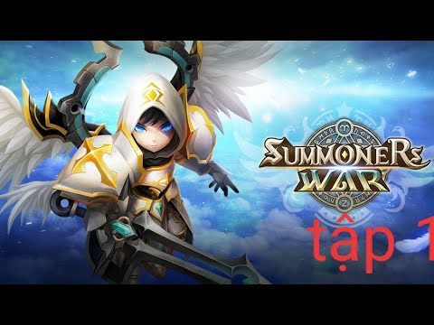 Tựa geam trở lại tập 1 | Summoners War