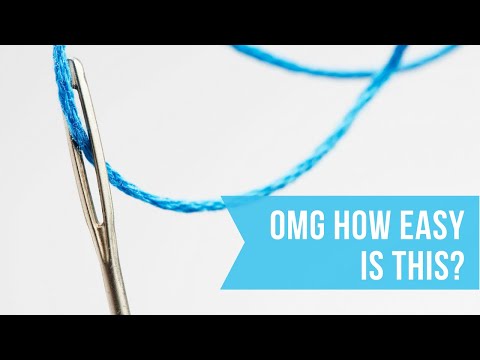 The Easiest way to Thread a Needle.  It’s Like Magic!