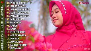 Download lagu PIGURA CINTA - NANIH | POP SUNDA GASENTRA PAJAMPANGAN FULL ALBUM mp3 Download lagu PIGURA CINTA - NANIH | POP SUNDA GASENTRA PAJAMPANGAN FULL ALBUM mp3
