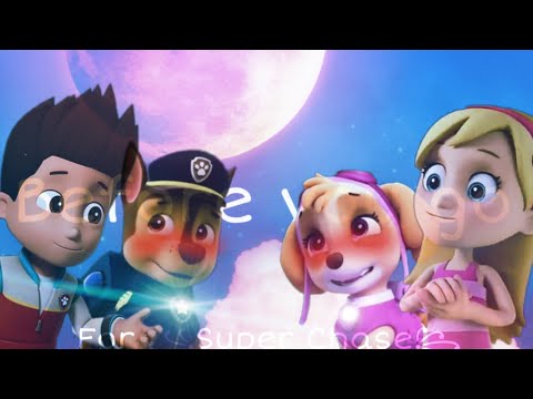 {Chase x Skye + Ryder x Katie} Edit For ꧁Super Chase꧂💖💙🐾