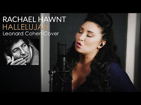 Hallelujah - Leonard Cohen cover by  Rachael Hawnt