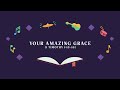 Your Amazing Grace