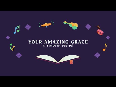 Thumbnail for Your Amazing Grace video