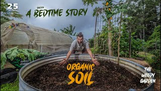 NO DIG GARDEN BED - Feeding the Microorganisms in the Soil