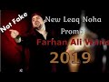 Farhan Ali Waris Nohay 2019