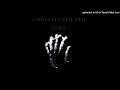 Christian Death-Of The Wound