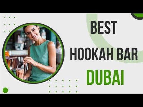 Hookah Bar in Dubai