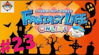 「アプリ」ファンタジーライフオンライン#23ゆっくり実況！