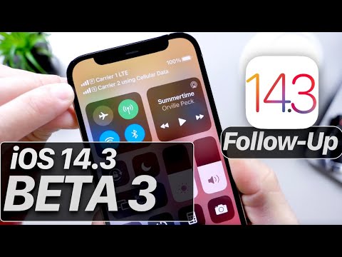 iOS 14.3 Beta 3 Follow-Up | Looking Good!