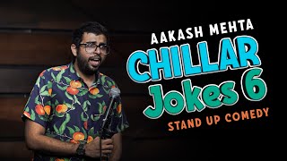 Chillar Jokes 6 - Mystery of the Flowers! | Stand up Comedy by Aakash Mehta