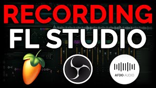 Video thumbnail for *No Latency* The Best Way To Record FL Studio with OBS by AFDOAUDIO