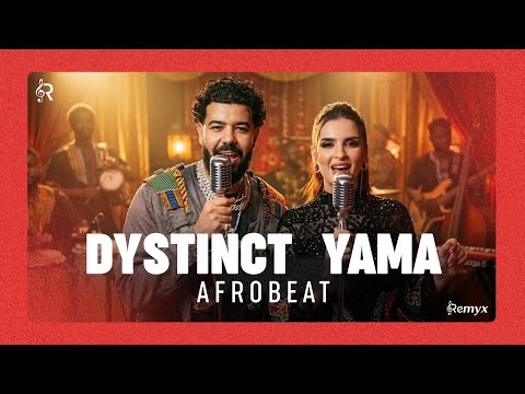 Dystinct - Yama | AfroBeat Cover (Remyx Version)