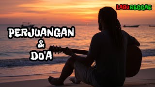 Download lagu Rhoma Irama - PERJUANGAN DAN DO’A | Reggae Dangdut Cover Version mp3 Download lagu Rhoma Irama - PERJUANGAN DAN DO’A | Reggae Dangdut Cover Version mp3