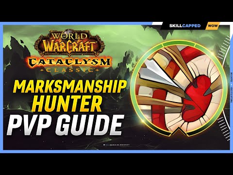Marksmanship Hunter Cataclysm PvP Guide | Best Race, Talents, Glyphs, BiS Gear, Professions & Macros