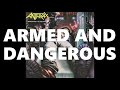 Anthrax - Armed and Dangerous  (Remastered 2020)