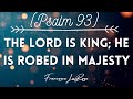 Psalm 93 - The Lord is King; He Is Robed in Majesty- Francesca LaRosa (Official Lyric Video)