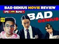 Bad Genius 2024 Movie Review Tamil Bad Genius Review Tamil Bad Genius Trailer Tamil