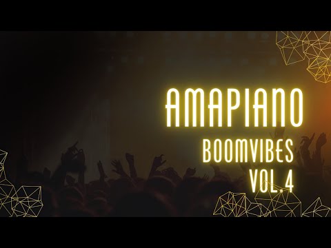 AMAPIANO BOOMVIBES  | 2024 VOL.4 | Murumba Pitch, Nothando, Mnisa Mvula, Funa Ban