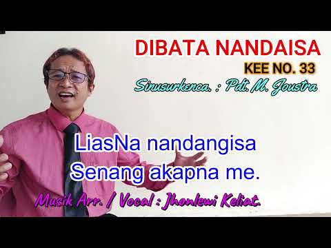 KEE 33 - Jhonlewi Keliat. DIBATA NANDAISA.