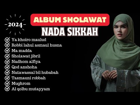 ALBUM SHOLAWAT - NADA SIKKAH