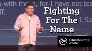 Better Together: Fighting For The Name l Pastor Tim Bourne