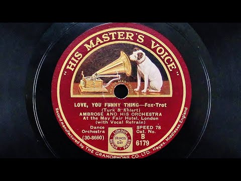 Ambrose and His Orchestra - Love You Funny Thing (1932)