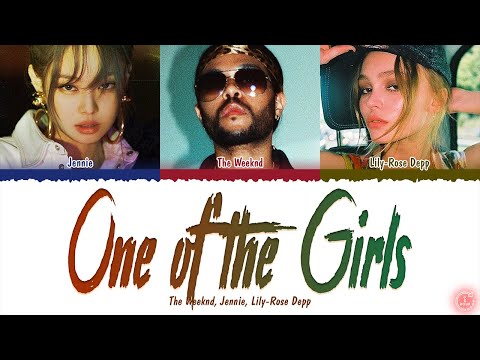 The Weeknd, JENNIE & Lily Rose Depp - One Of The Girls (1 HOUR LOOP) Lyrics | 1시간 가사