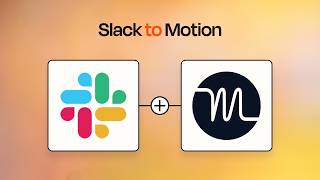 Slack to Motion App | Never Lose Tasks in Chat Again