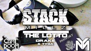 DRAKE FEAT. STACK MILLZ & TYGA - THE LOTTO (THE MOTTO RMX)