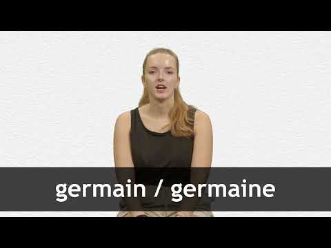 How to pronounce GERMAIN / GERMAINE in French