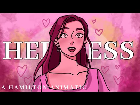 Helpless -- (Hamilton Animatic) By PyWrite