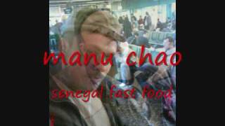 manu chao senegal fast food-SANTIN