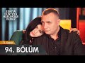 Eşkıya Dünyaya Hükümdar Olmaz 94. Bölüm Eşkıya Dünyaya Hükümdar Olmaz 94. Bölüm