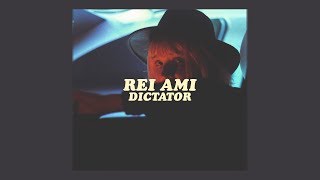 dictator // rei ami (lyrics)